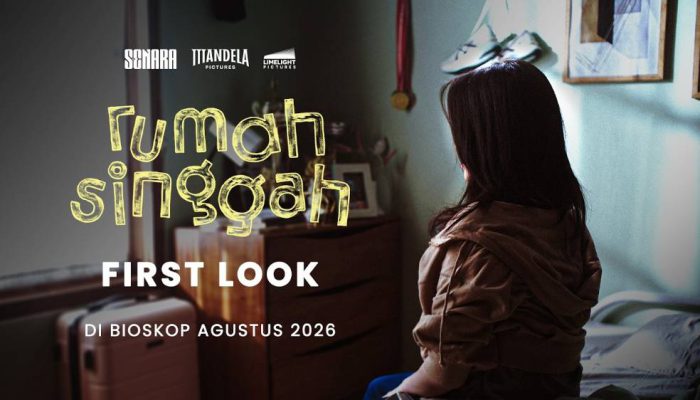 First Look Film “Rumah Singgah” Panen Views, Tembus 4 Juta dalam Sehari