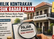 Mulai 2027, Pemerintah Bidik Pajak Rumah Kontrakan dan Properti Sewa